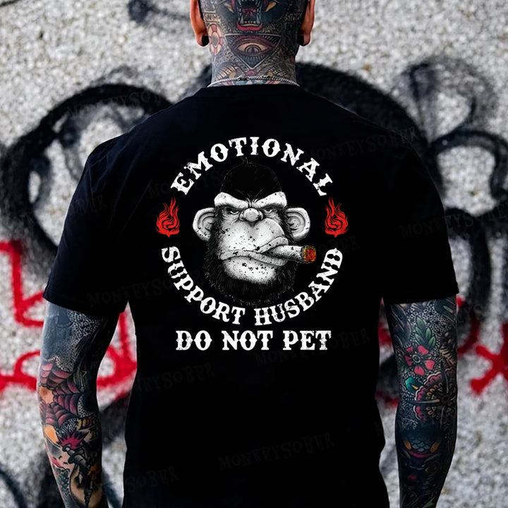 Emotional Support Husband Do Not Pet Monkey T-shirt