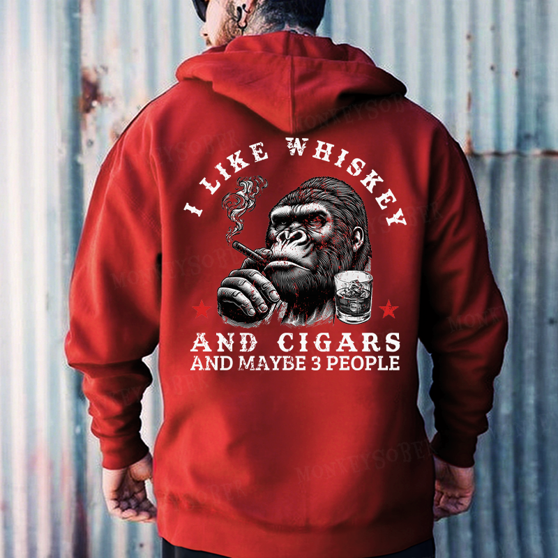 I Like Whiskey And Cigars And Maybe 3 People Hoodies