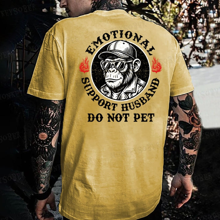 Emotional Support Husband Do Not Pet Monkey T-shirt