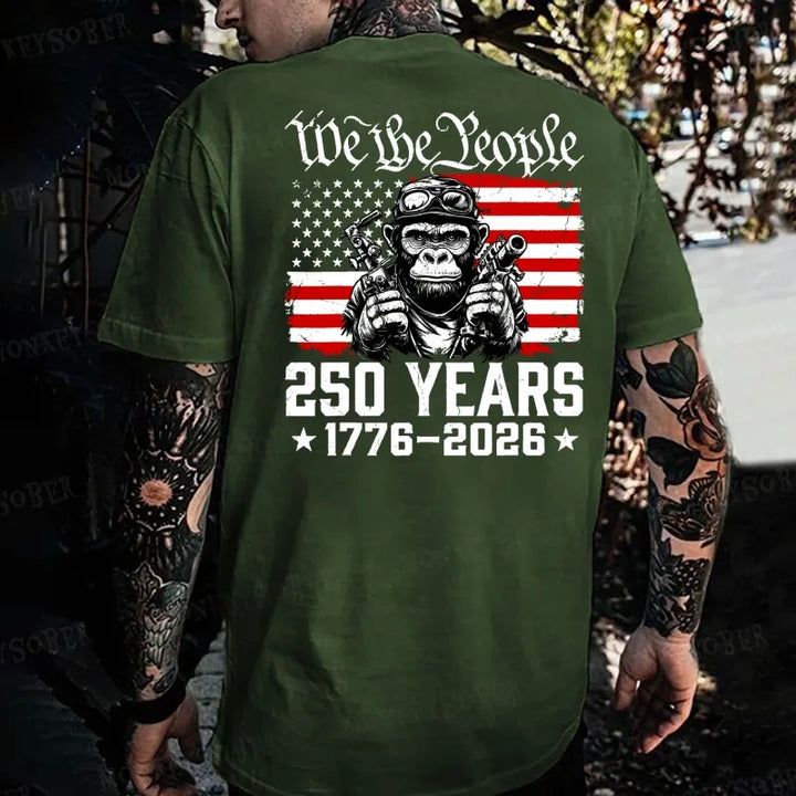 We The People 250 Years 1776-2026 Monkey T-shirt