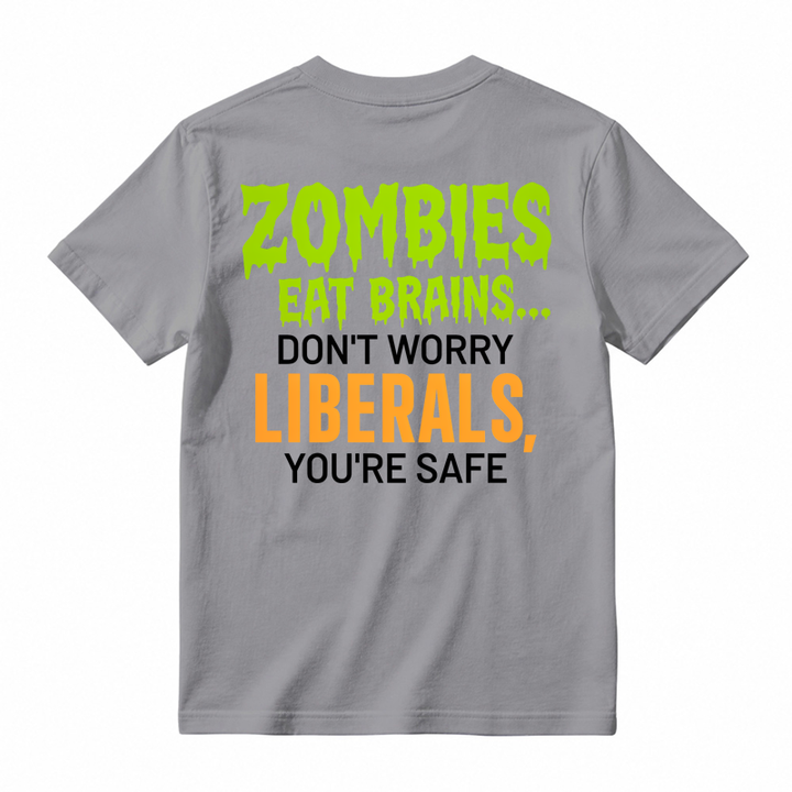 Zombies Eat Brains You're Safe Funny T-shirt