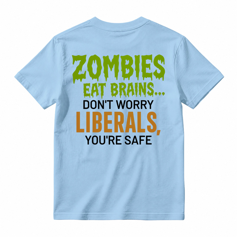 Zombies Eat Brains You're Safe Funny T-shirt