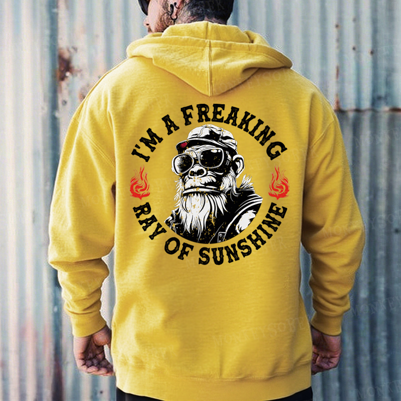 I'm A Freaking Ray Of Sunshine Hoodies