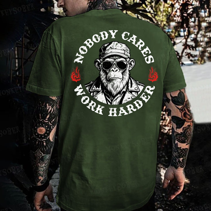 Nobody Cares Work Harder Monkey T-shirt