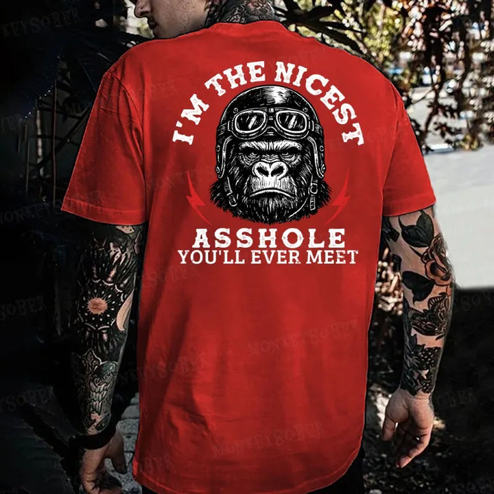 I'm The Nicest Asshole You'll Ever Meet Monkey T-shirt