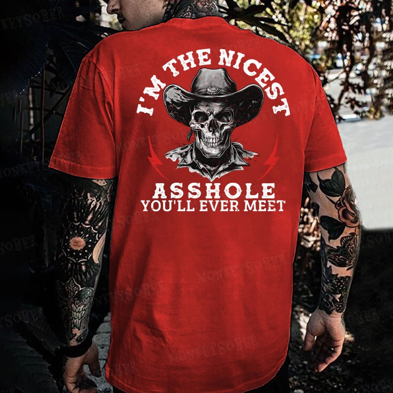 I'm The Nicest Asshole You'll Ever Meet  Monkey T-shirt