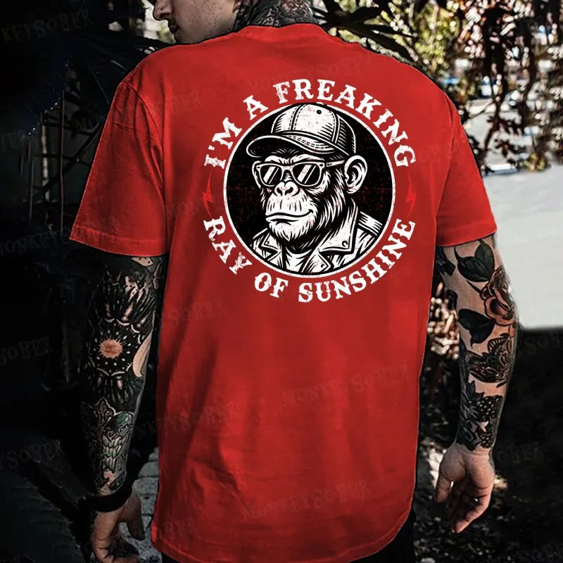 I'm A Freaking Ray Of Sunshine Monkey T-shirt