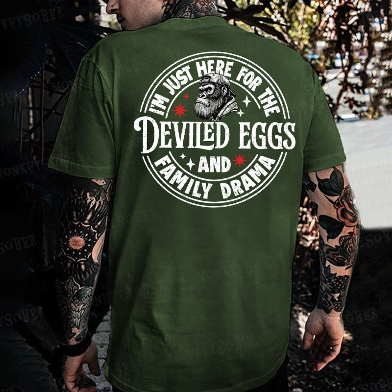 I'm Just Here For The Deviled Eggs And Family Drama Monkey T-shirt