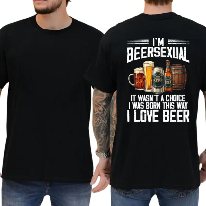 I'm Beersexual 100% CottonT-Shirt