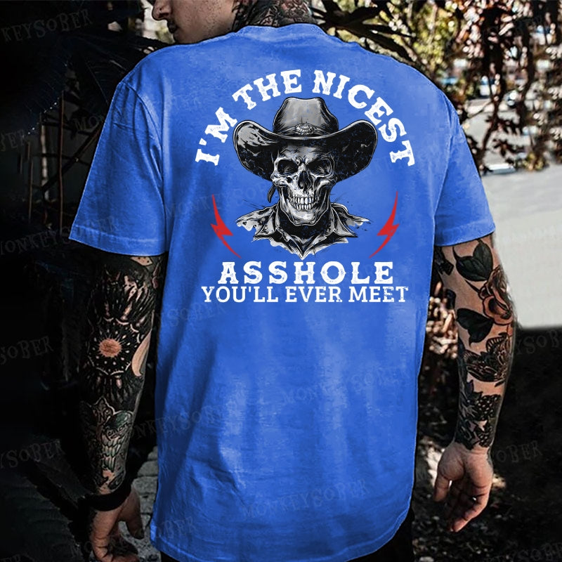 I'm The Nicest Asshole You'll Ever Meet  Monkey T-shirt