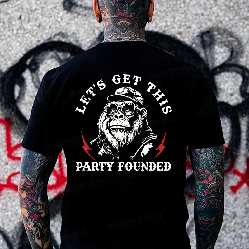 Lets Get This Party Founded Monkey T-shirt