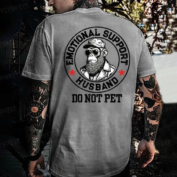 Emotional Support Husband Do Not Pet Monkey T-shirt