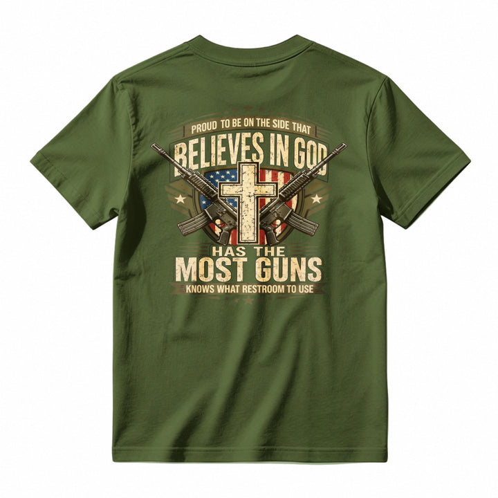 Proud To Be On The Side That Believes In God Has The Most Guns Knows What Restroom To Use American Flag Cross Rifles Graphic T-shirt