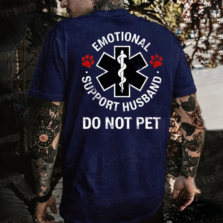 Emotional Support Husband Do Not Pet Monkey T-shirt