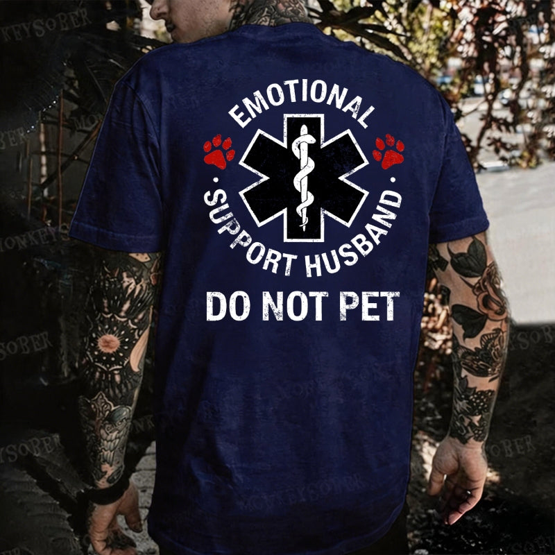 Emotional Support Husband Do Not Pet Monkey T-shirt
