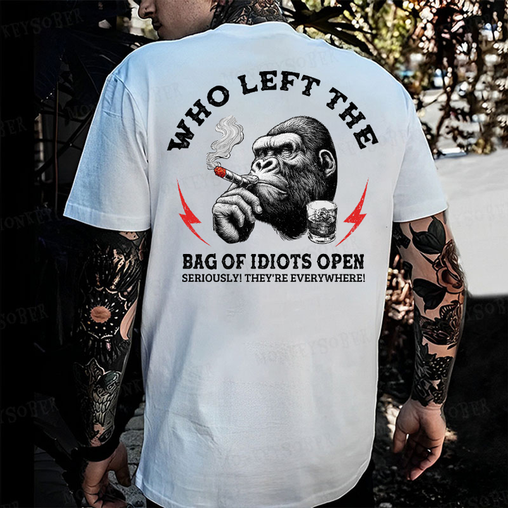 Who Left The Bag Of Idiots Open?  T-shirt