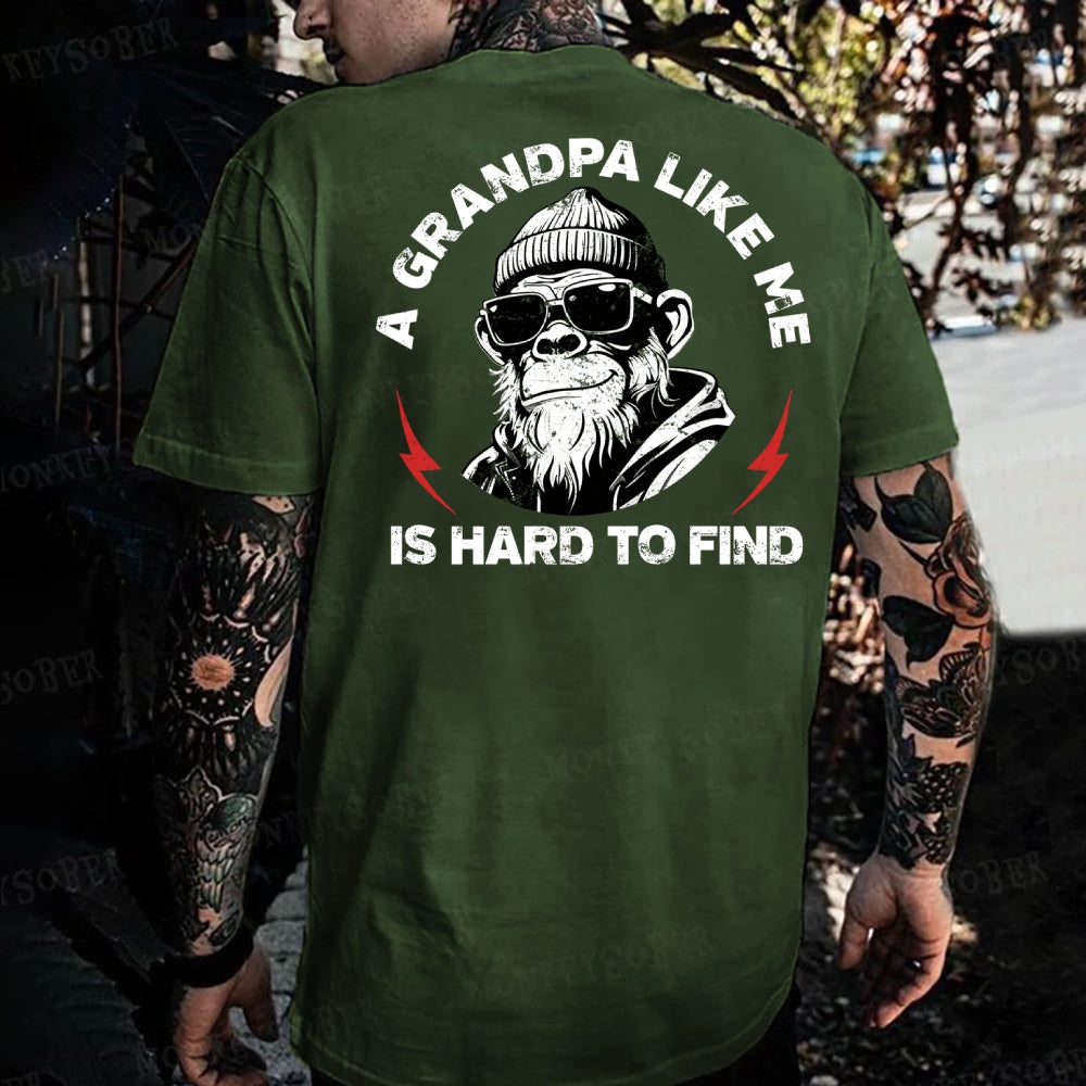 A Grandpa Like Me Is Hard To Find Monkey T-shirt