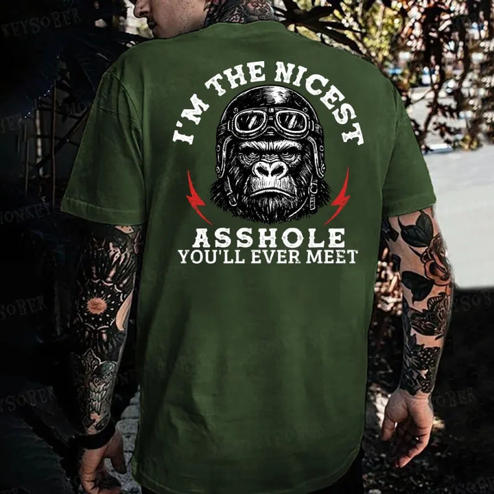 I'm The Nicest Asshole You'll Ever Meet Monkey T-shirt
