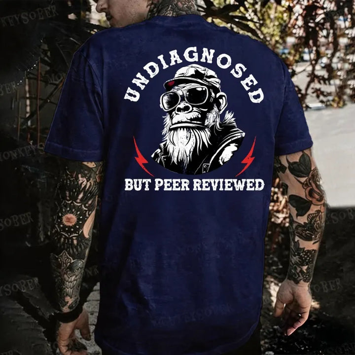 Undiagnosed But Peer Reviewed Monkey T-shirt