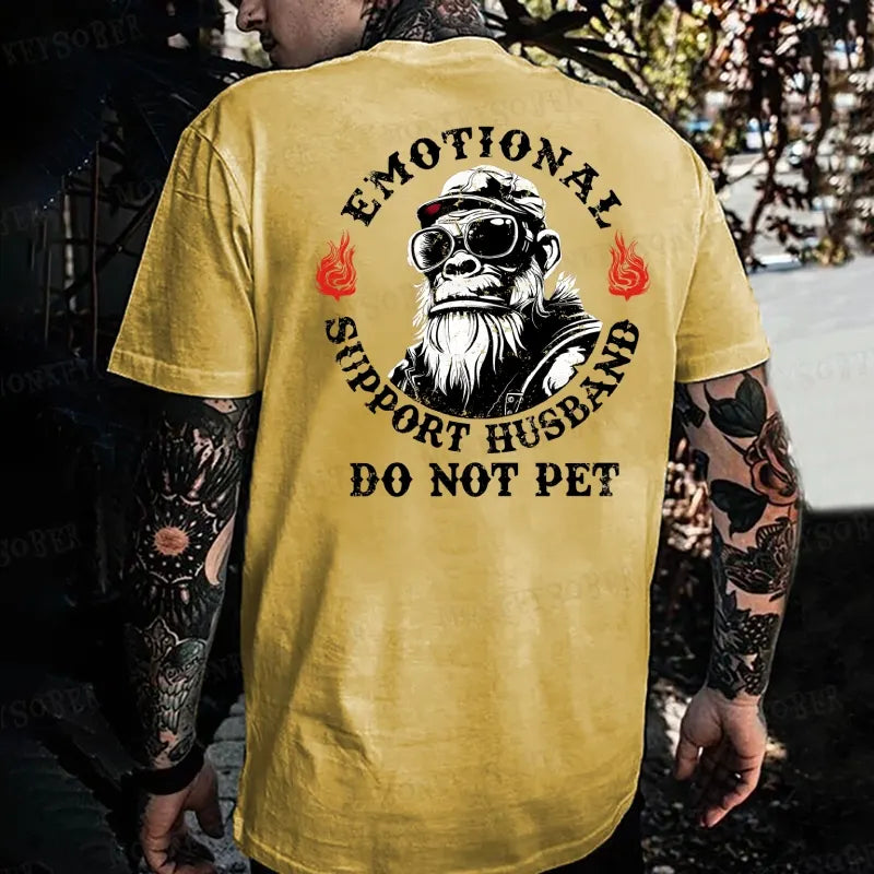 Emotional Support Husband Do Not Pet  Monkey T-shirt