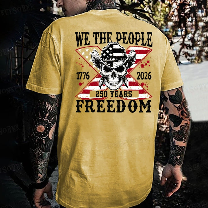 We The People Freedom 250 T-shirt