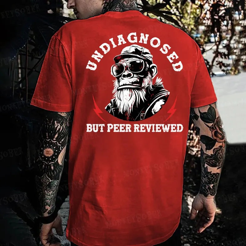 Undiagnosed But Peer Reviewed Monkey T-shirt