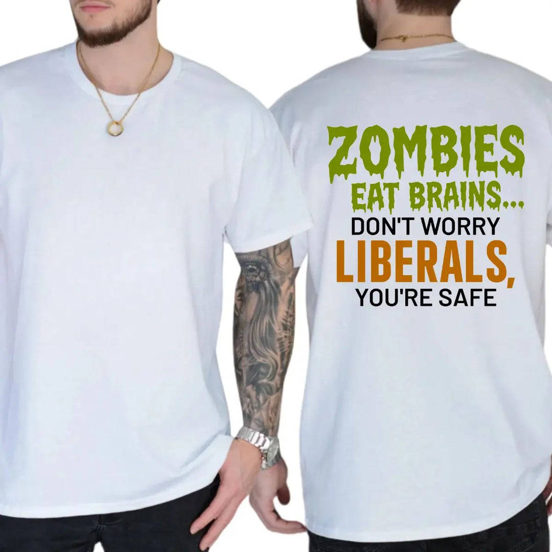 Zombies Eat Brains You're Safe Funny T-shirt