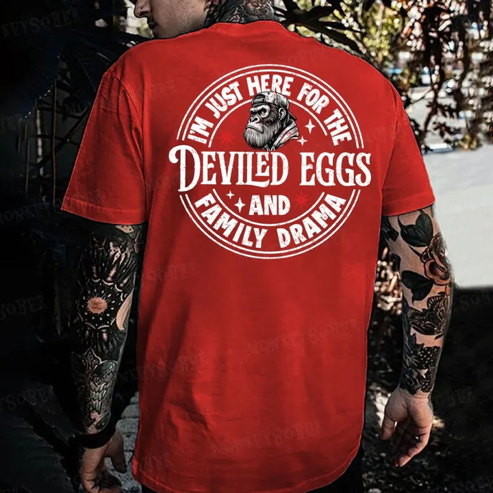 I'm Just Here For The Deviled Eggs And Family Drama Monkey T-shirt