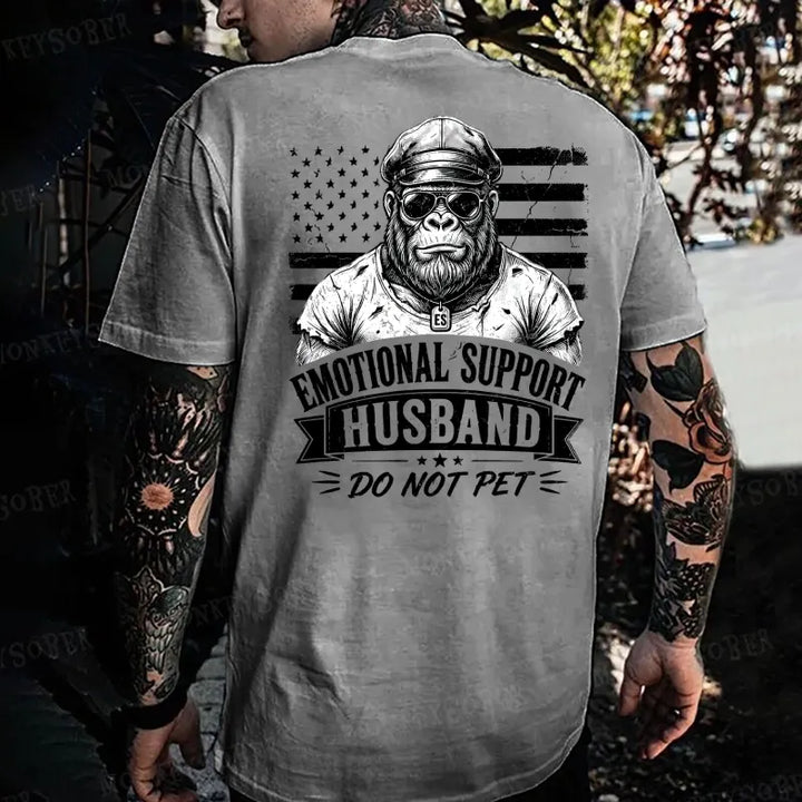 Emotional Support Husband Do Not Pet Monkey T-shirt