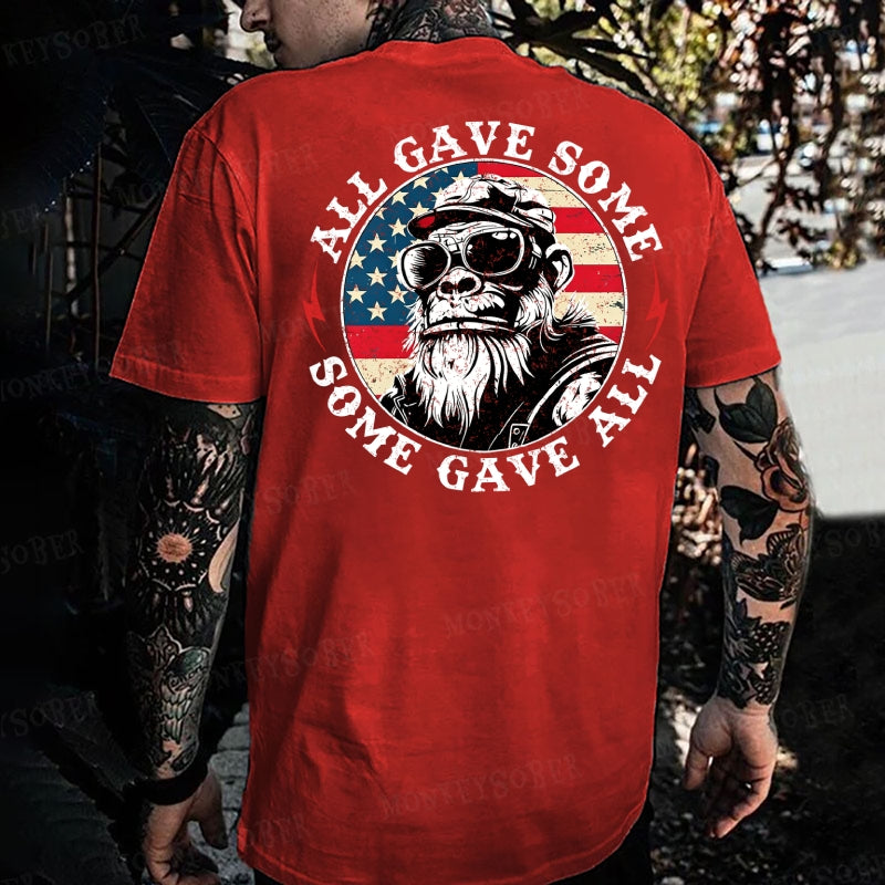 All Give Some, Some Give All Monkey T-shirt