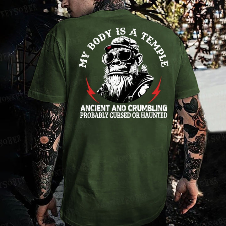 My Body Is A Temple Ancient And Crumbling Probably Cursed Or Haunted Monkey T-shirt