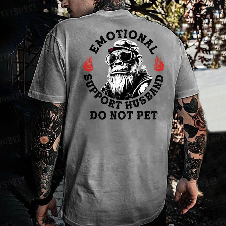 Emotional Support Husband Do Not Pet Monkey T-shirt