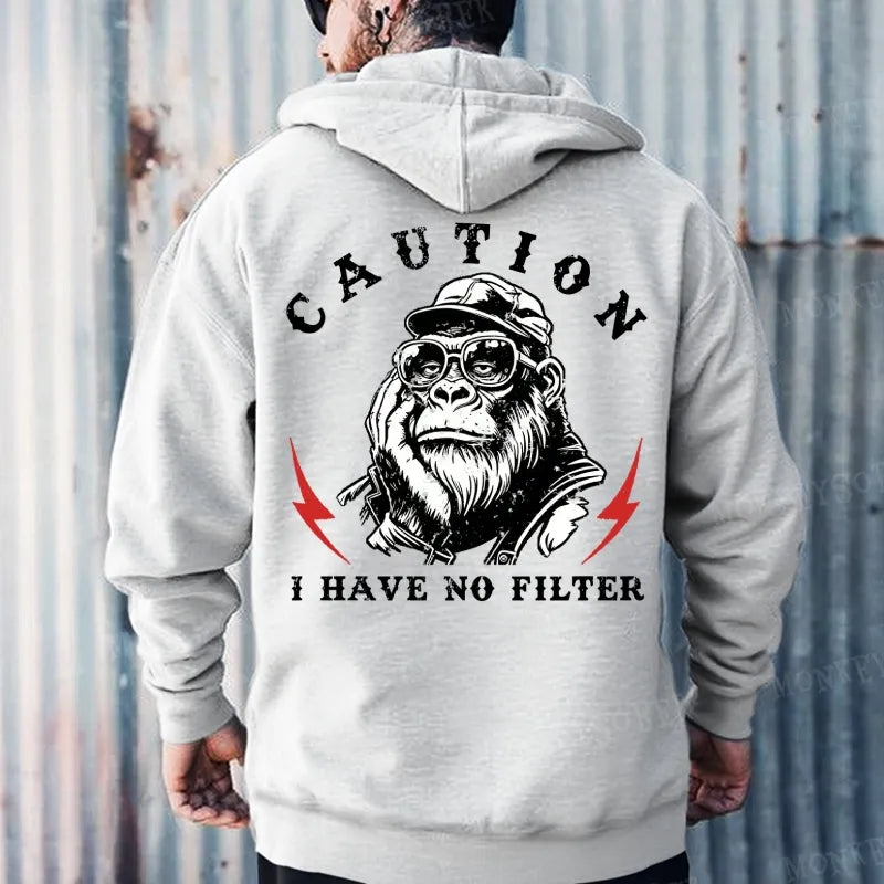Caution I Have No Filter  Hoodies