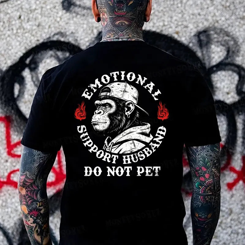 Emotional Support Husband Do Not Pet  Monkey T-shirt