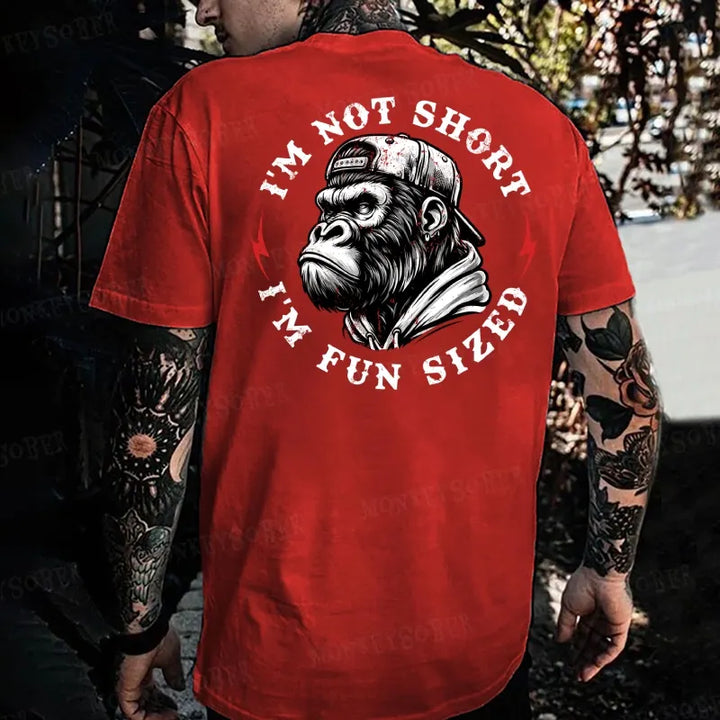 I'm Not Short I'm Fun Sized Monkey T-shirt