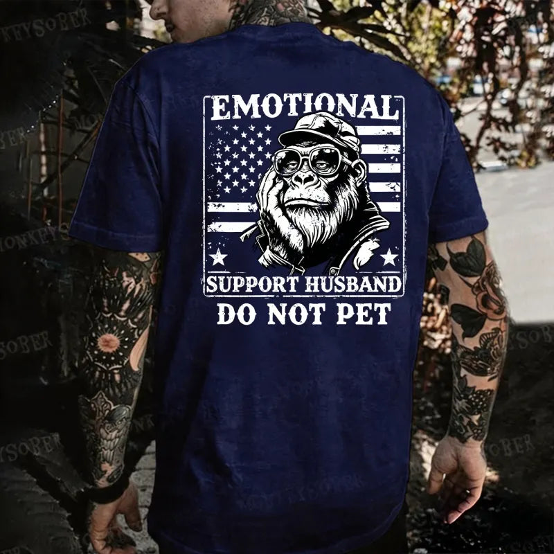 Emotional Support Husband Do Not Pet Monkey T-shirt