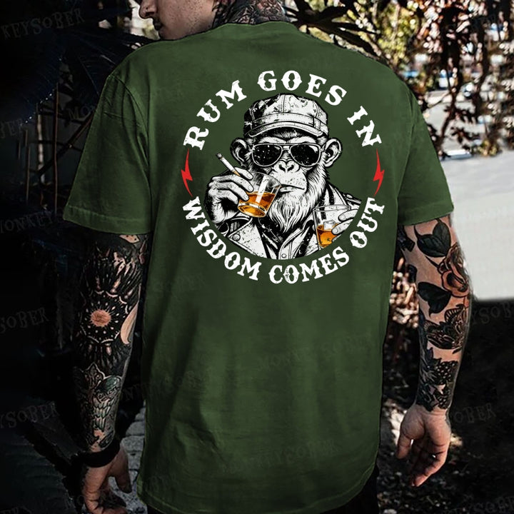 Rum Goes In Wisdom Comes Out  Monkey T-shirt