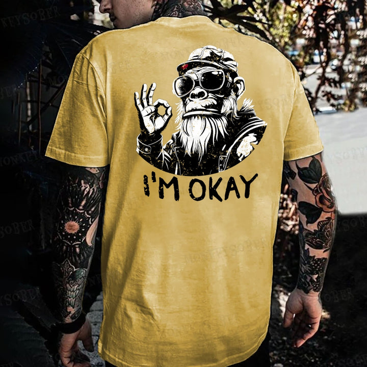“i'm ok ”Monkey T-shirt