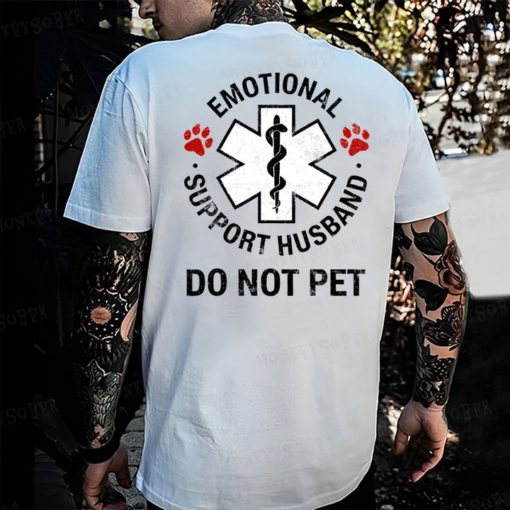 Emotional Support Husband Do Not Pet Monkey T-shirt