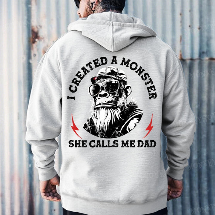 I Created A Monster She Calls Me Dad Hoodies