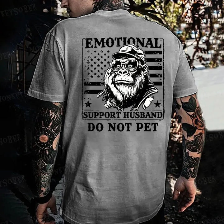 Emotional Support Husband Do Not Pet Monkey T-shirt