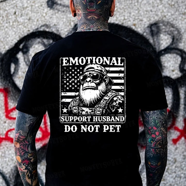 Emotional Support Husband Do Not Pet Monkey T-shirt