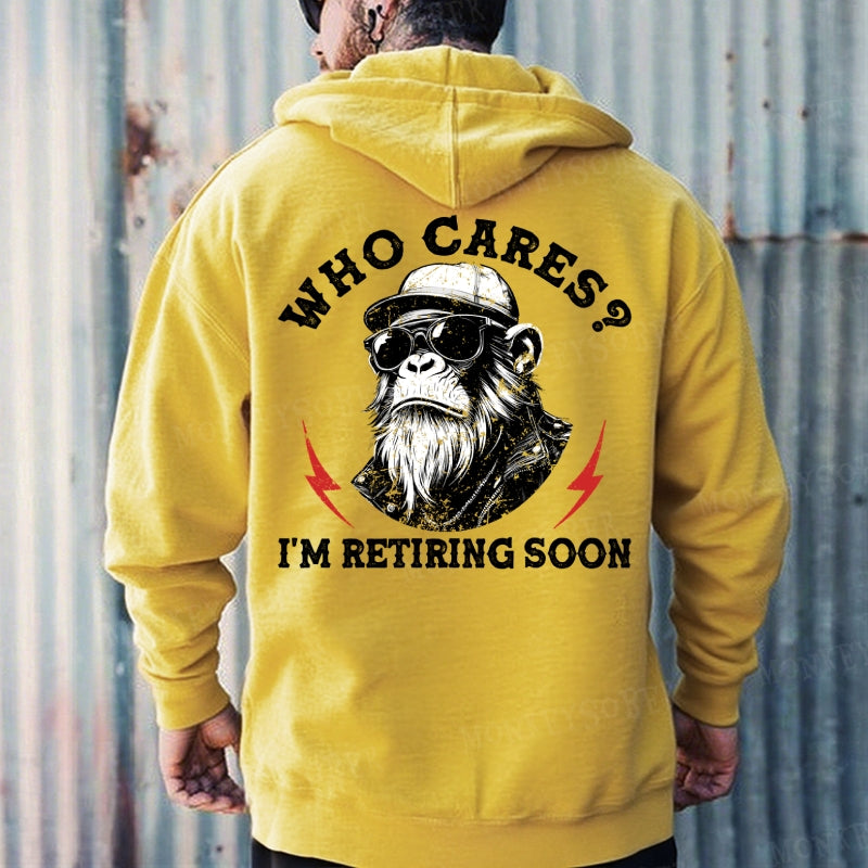 Who cares? I'm Retiring.  Hoodies