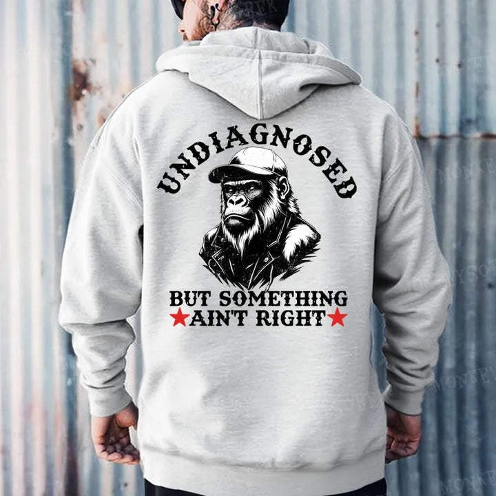 Undiagnosed But Something Ain't Right Hoodies