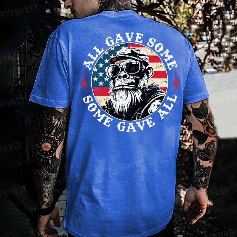 All Give Some, Some Give All Monkey T-shirt