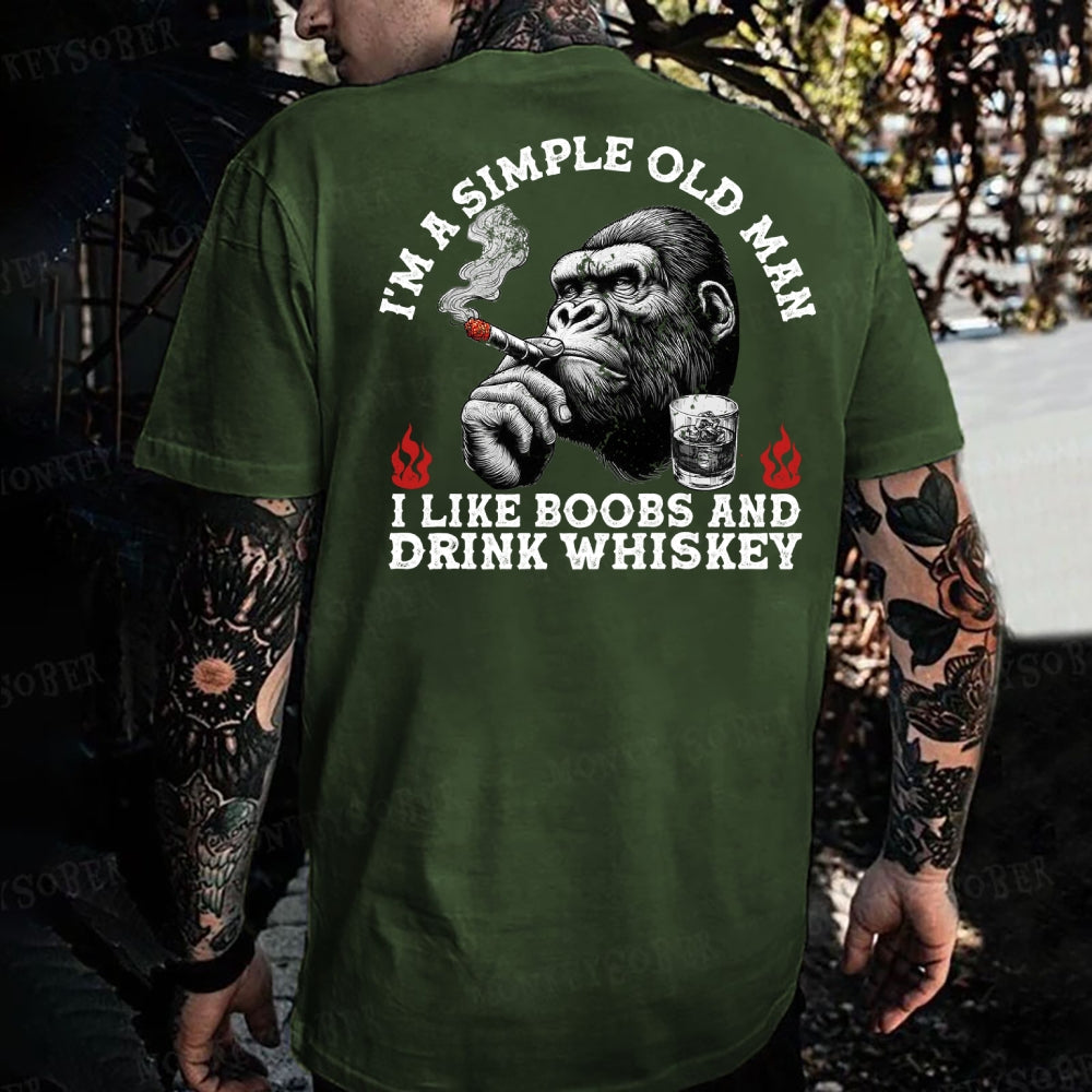 I'm A Simple Old Man I Like Boobs And Drink Whiskey Monkey T-shirt