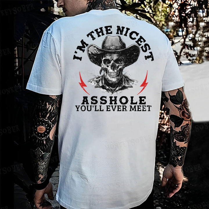 I'm The Nicest Asshole You'll Ever Meet  Monkey T-shirt