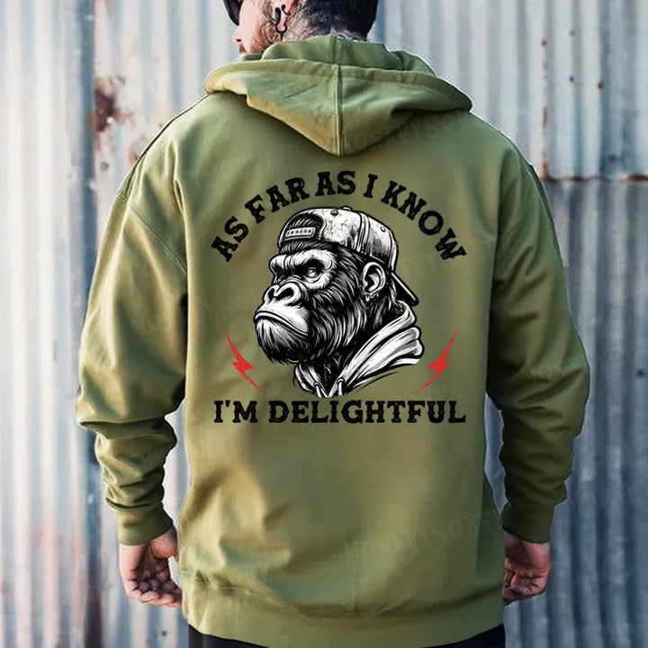 As Far As I Know I'm Delightful Funny Monkey Hoodies