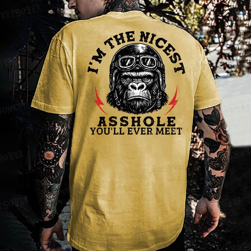 I'm The Nicest Asshole You'll Ever Meet Monkey T-shirt