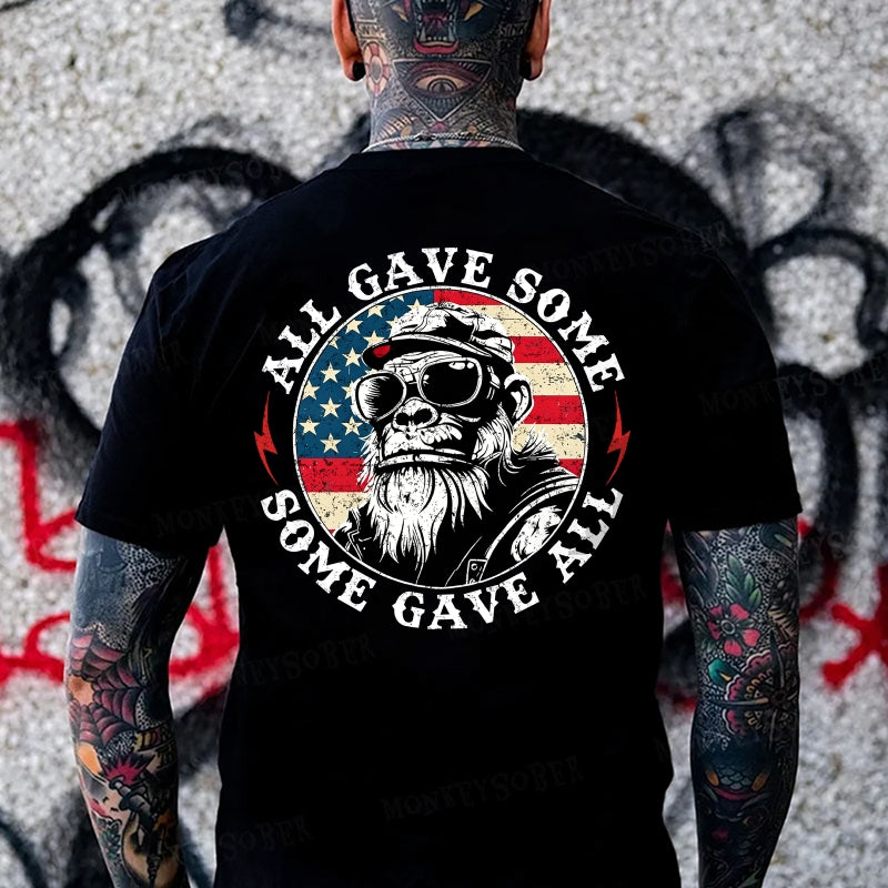 All Give Some, Some Give All Monkey T-shirt